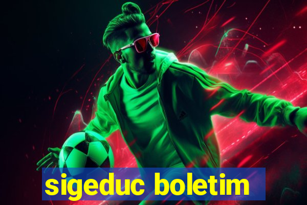 sigeduc boletim